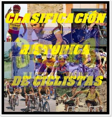 Clasificación Histórica de Ciclistas (masculina), actualizada